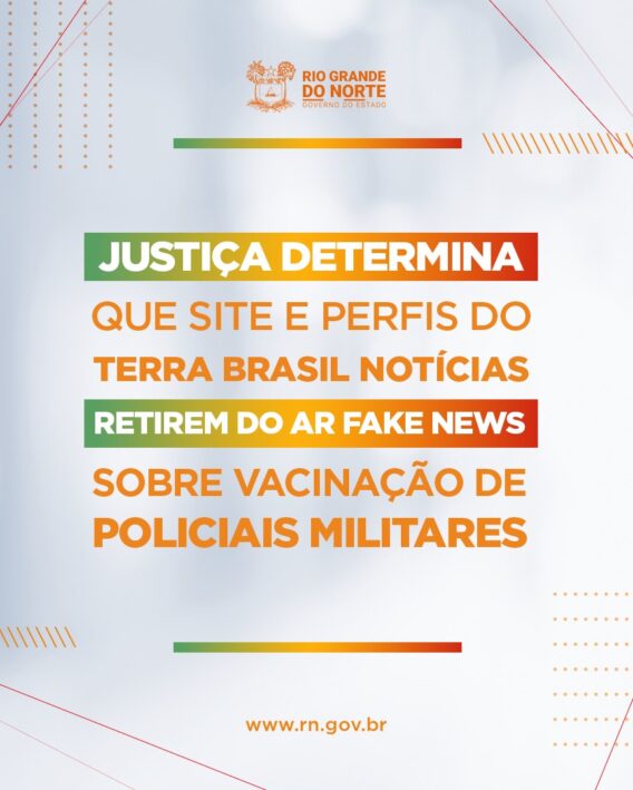 Justiça determina que site e perfis do Terra Brasil Notícias retirem do ar fake news sobre vacinação de policiais militares