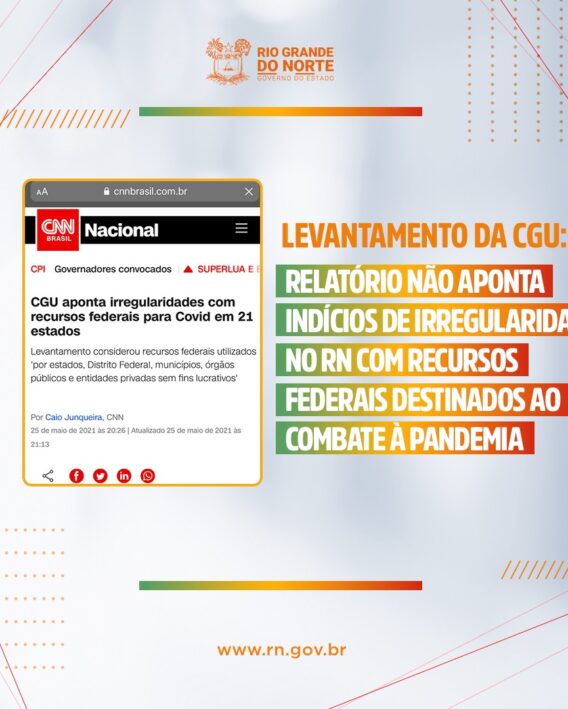 CGU confirma que não há irregularidades no RN com recursos federais destinados ao combate à Covid-19
