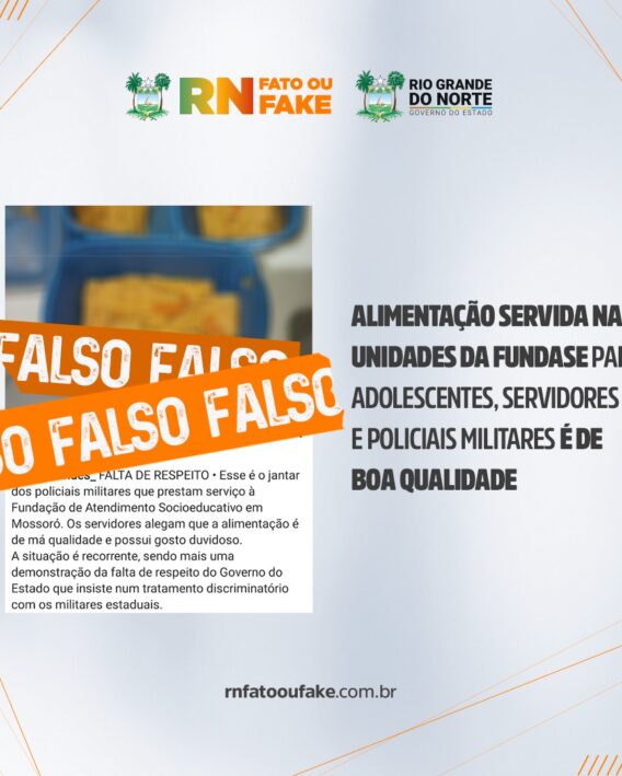 Fundase esclarece que alimentação servida em suas unidades é de boa qualidade