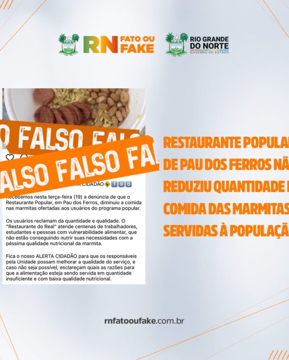 Restaurante Popular de Pau dos Ferros não reduziu quantidade de comida das marmitas servidas à população