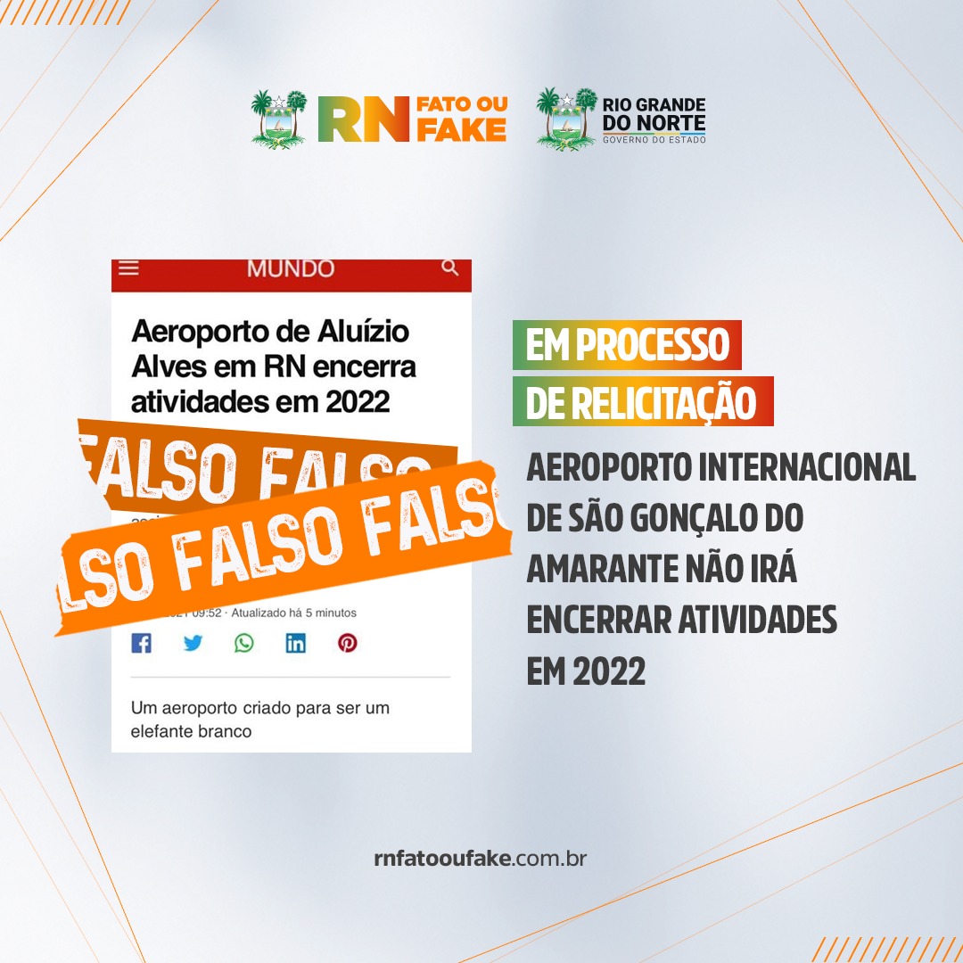 ÉFATO – ANAC e Inframerica desmentem boato sobre fechamento do Aeroporto de São  Gonçalo do Amarante - RN Fato ou Fake