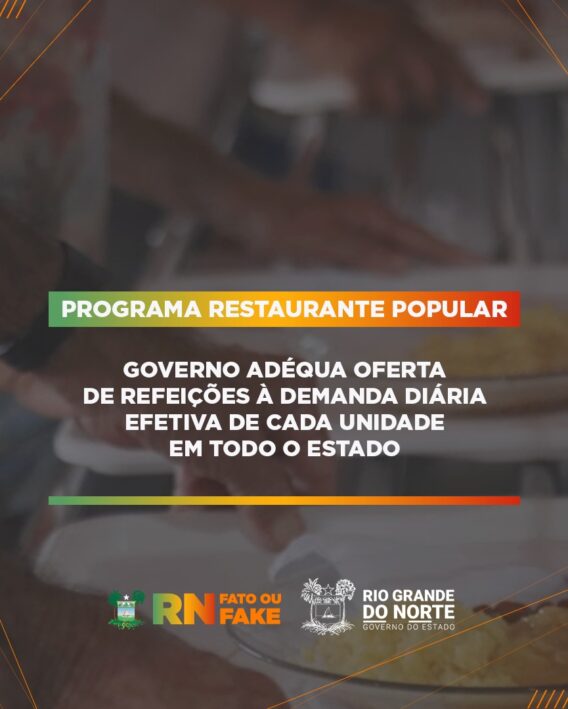 Governo adéqua oferta de refeições à demanda diária efetiva de cada unidade do Programa Restaurante Popular
