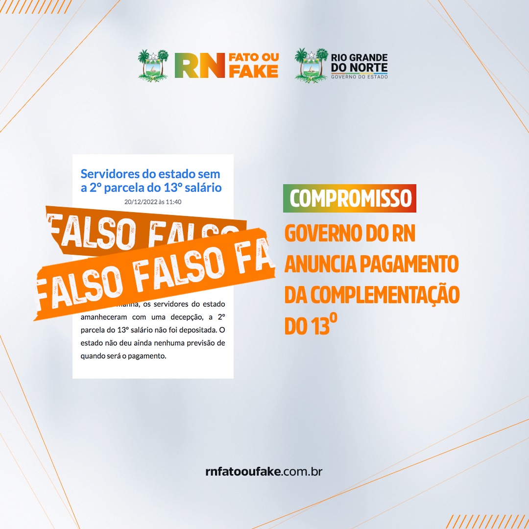 ÉFAKE – Servidores do Estado sem a 2° parcela do 13° salário - RN Fato ou  Fake