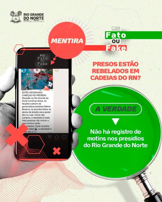 Mensagem sobre rebelião em presídios do RN é falsa