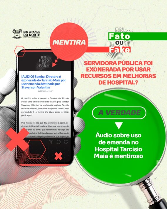 Áudio sobre uso de emenda no Hospital Tarcísio Maia é mentiroso