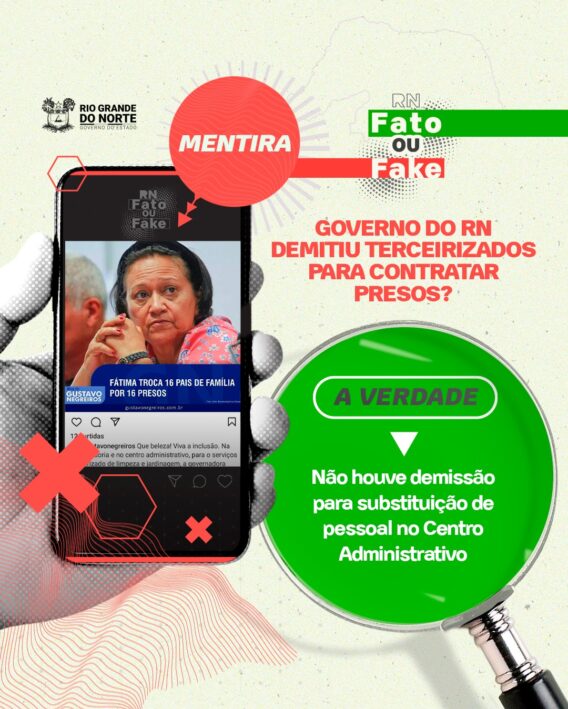 Governo do RN não demitiu funcionários para contratar presos
