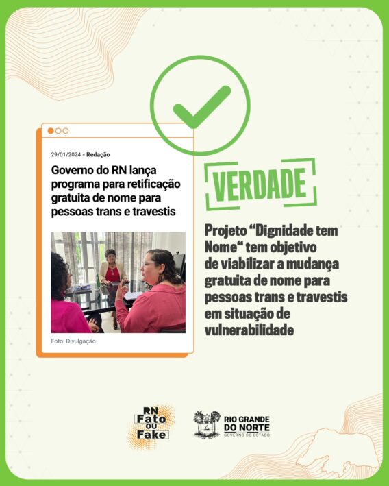 Governo do RN lança programa para mudança de nome gratuita para pessoas trans e travestis