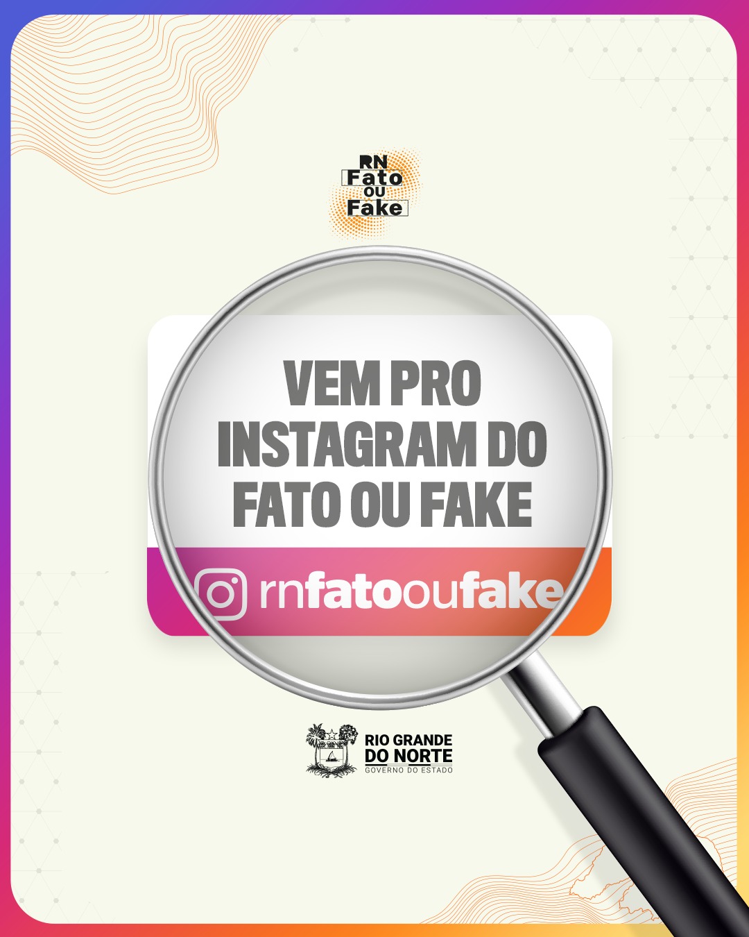 Instagram do Fato ou Fake contribui para combate a fake news no RN
