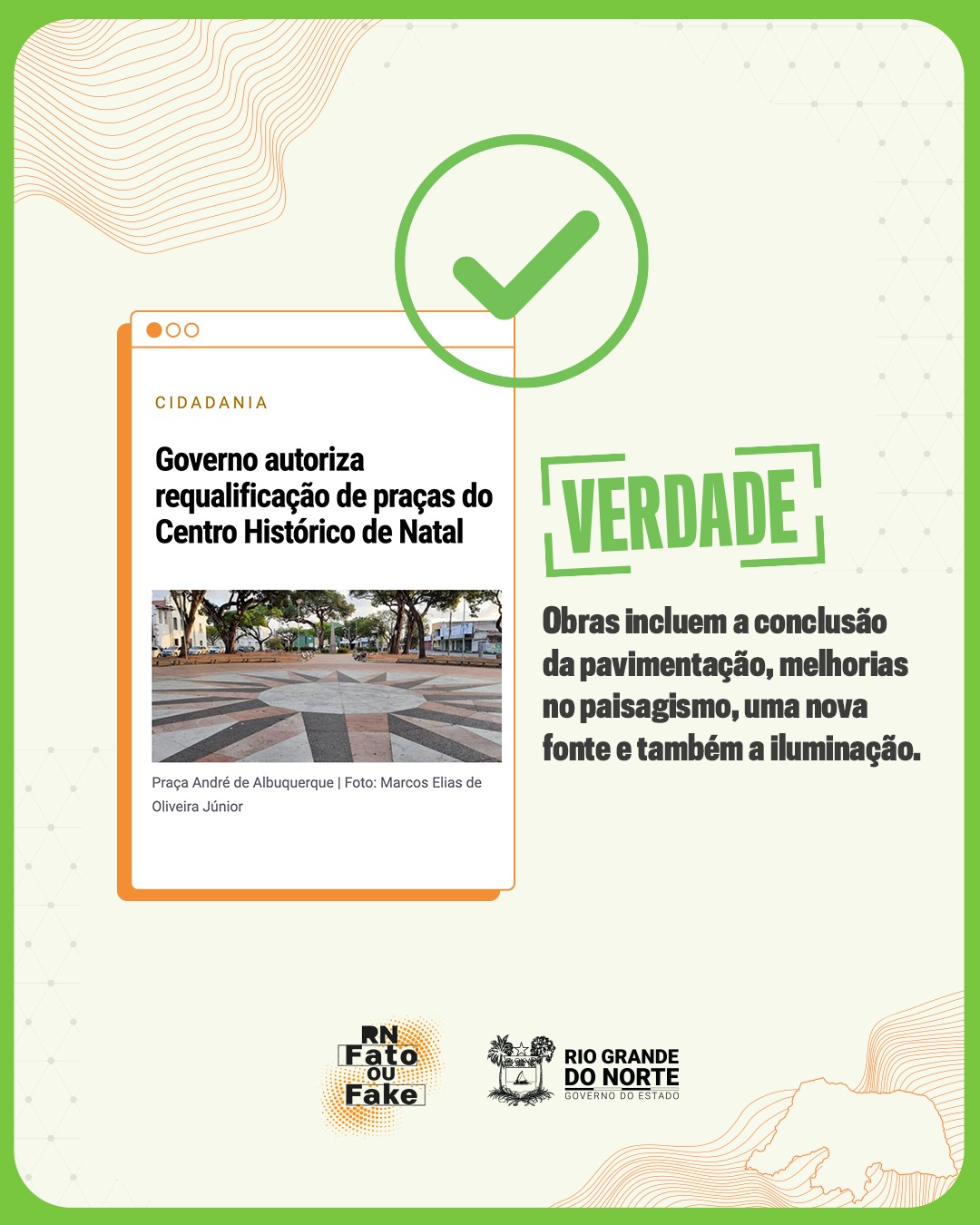 Governo do RN autoriza requalificação de praças do Centro Histórico de Natal