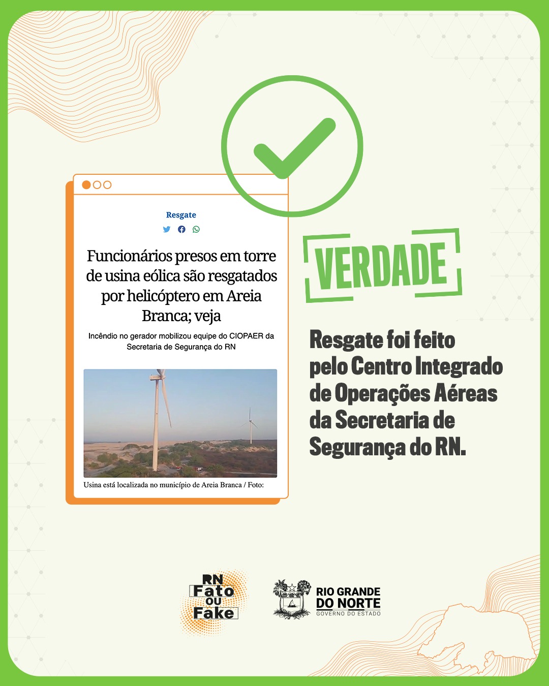 Equipe da Secretaria de Segurança do RN resgata trabalhadores de torre de usina eólica