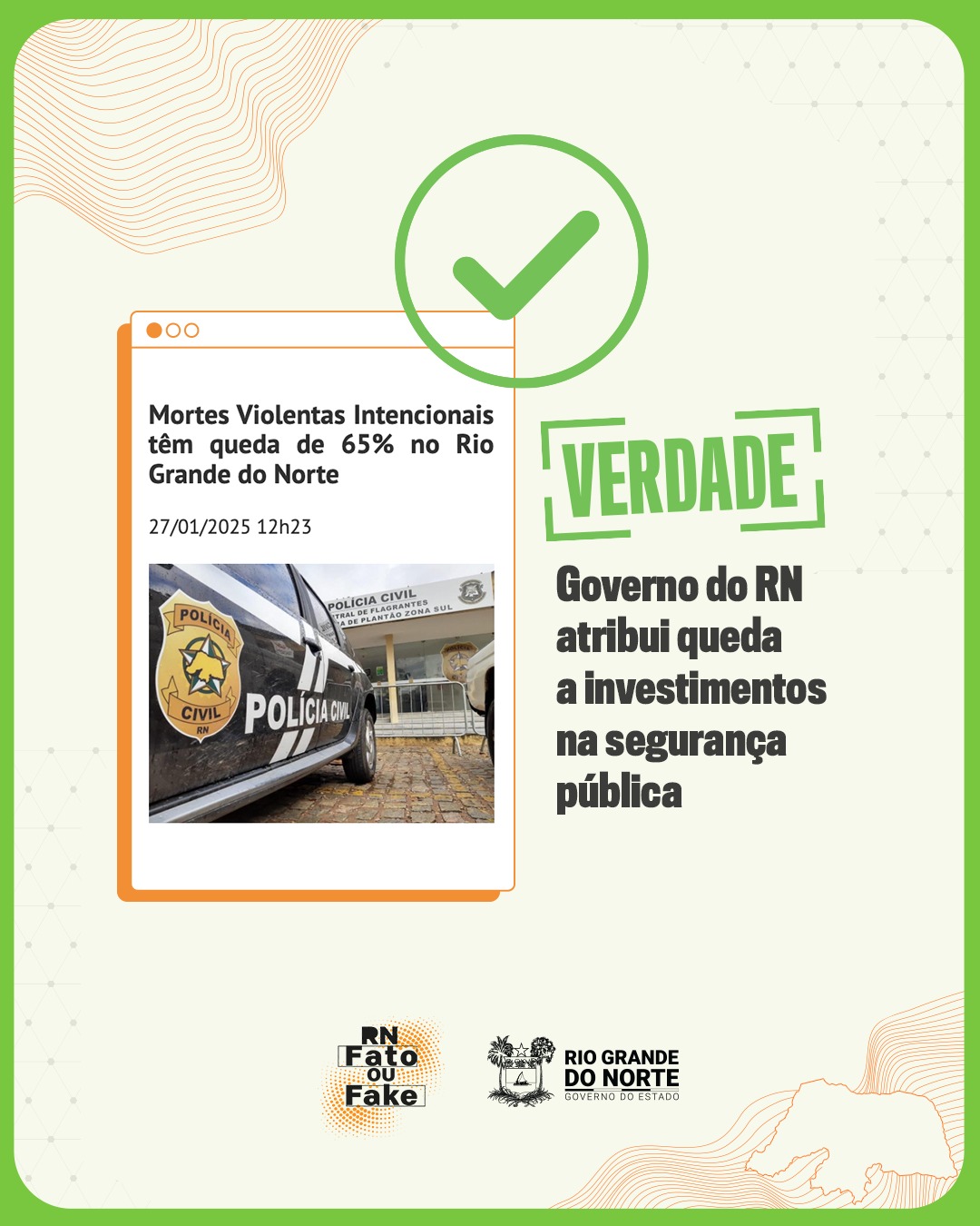 Investimentos do governo reduzem Mortes Violentas Intencionais em 65% no RN