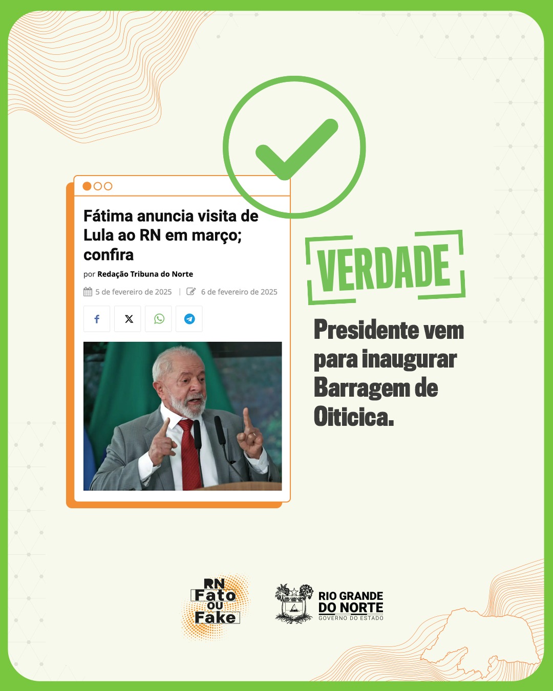 Oiticica: presidente vem ao RN para inaugurar barragem construída em parceria com o Governo do Estado