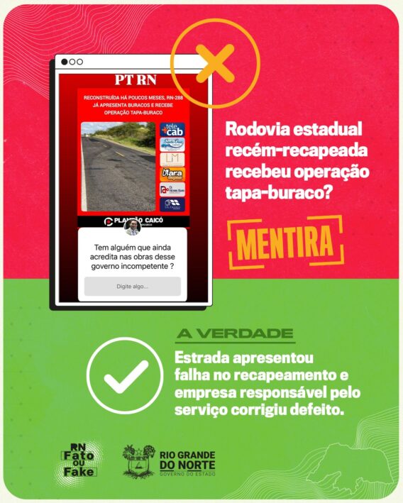 É falsa informação sobre operação tapa-buraco em estrada recém-recapeada no RN