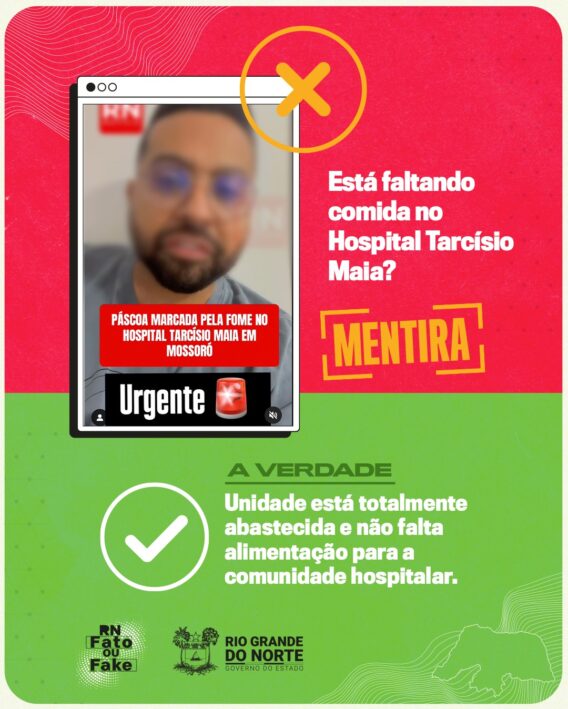 É falsa informação sobre falta de comida no Hospital Tarcísio Maia