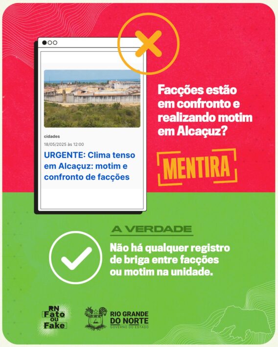 É falsa notícia sobre motim na Penitenciária de Alcaçuz
