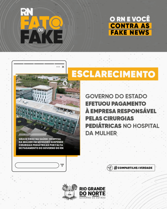 Governo do Estado efetuou pagamento à empresa responsável pelas cirurgias pediátricas no Hospital da Mulher