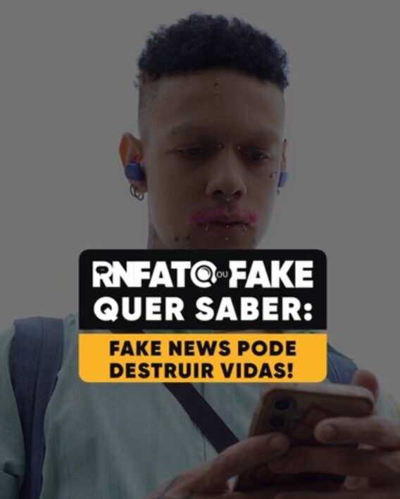 Uma fake news não é só uma mentira, pode destruir vidas