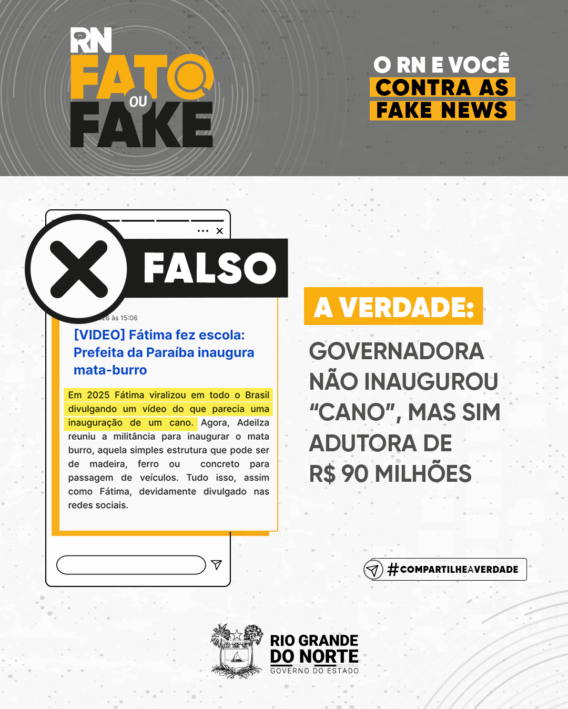 Governadora não inaugurou “cano”, mas sim adutora de R$ 90 milhões