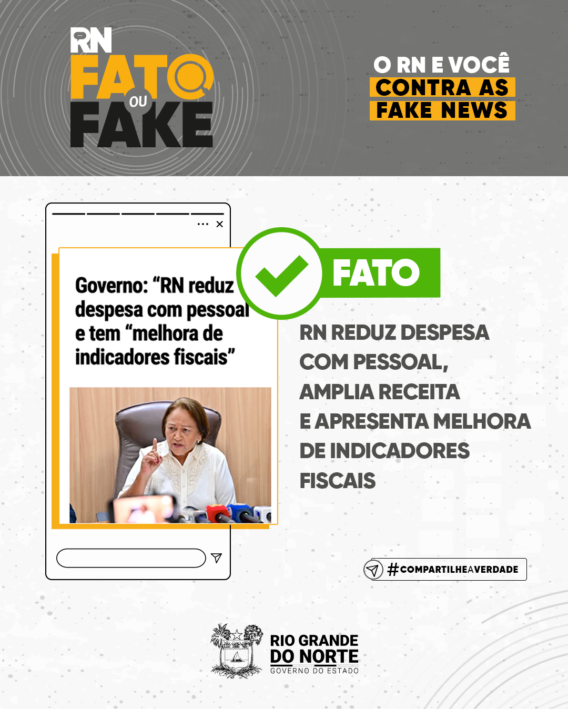 RN reduz despesa com pessoal, amplia receita e apresenta melhora de indicadores fiscais