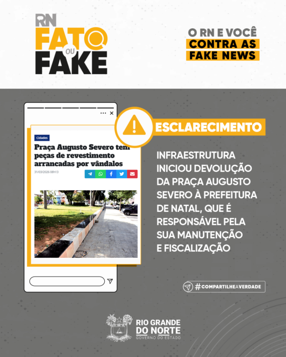 Infraestrutura iniciou devolução da Praça Augusto Severo à Prefeitura de Natal, que é responsável pela sua manutenção e fiscalização