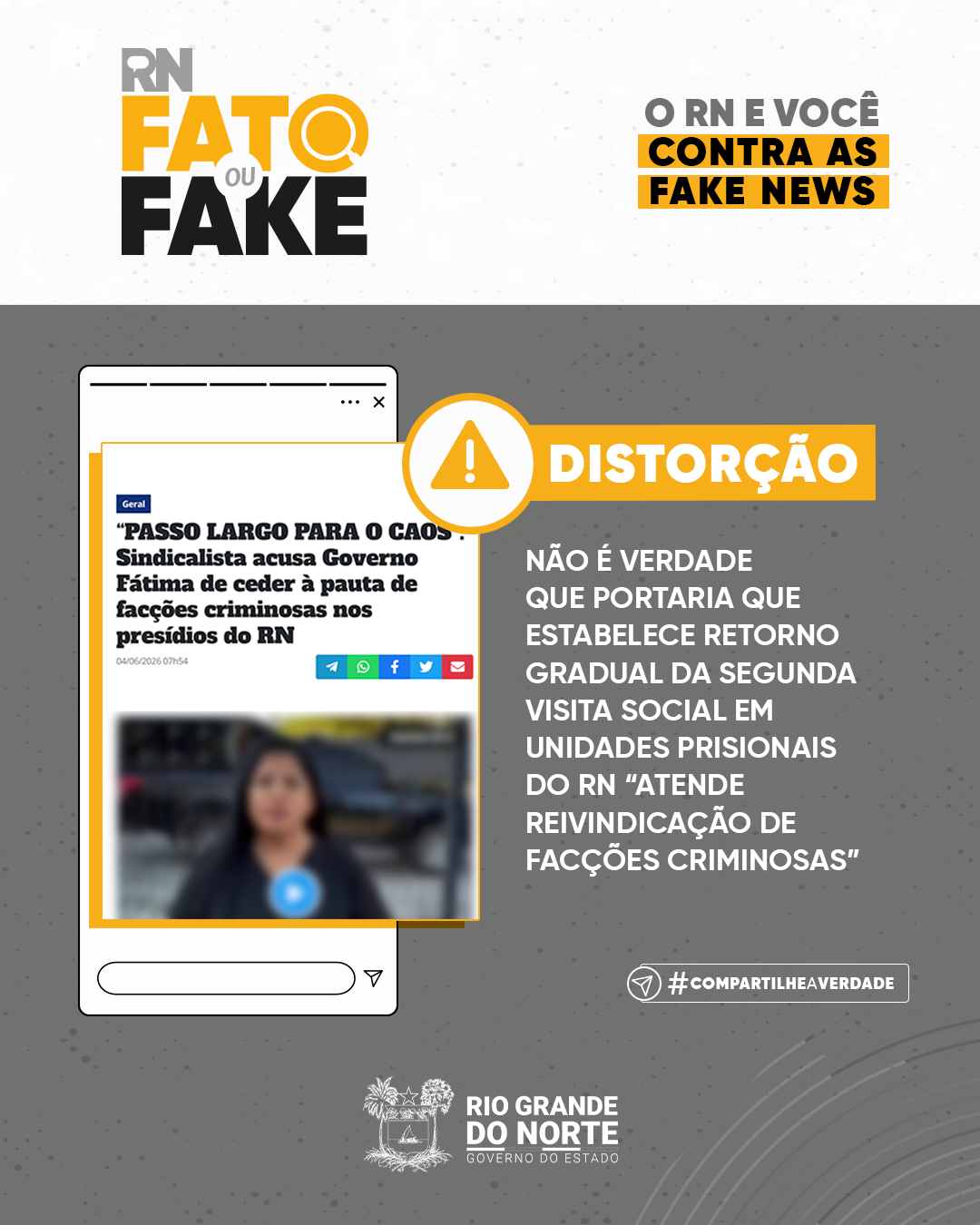 Não é verdade que portaria que estabelece retorno gradual da segunda visita social em unidades prisionais do RN “atende reivindicação de facções criminosas”